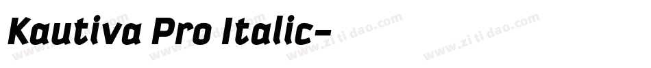 Kautiva Pro Italic字体转换